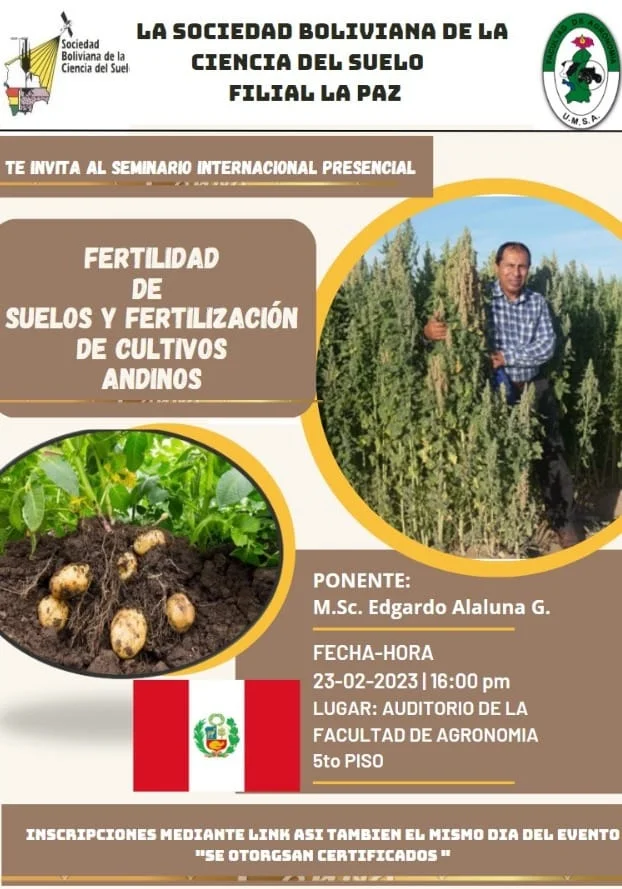 Seminario FERTILIDAD DE SUELOS Y FERTILIZACIÓN DE CULTIVOS ANDINOS, en La Paz, el 23/febrero.