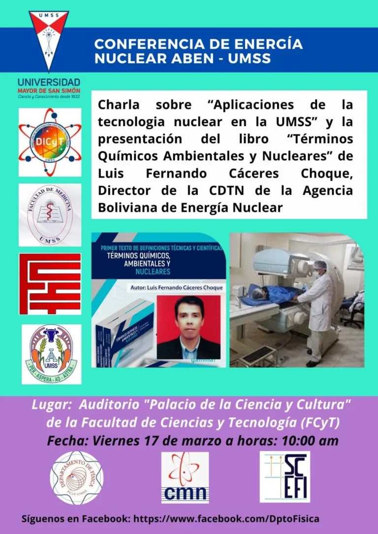 Conferencia ENERGÍA NUCLEAR ABEN, en Cochabamba, el 17/marzo.