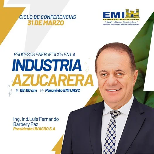 Conferencia PROCESOS ENERGÉTICOS EN LA INDUSTRIA AZUCARERA, en Santa Cruz, el 31/marzo.