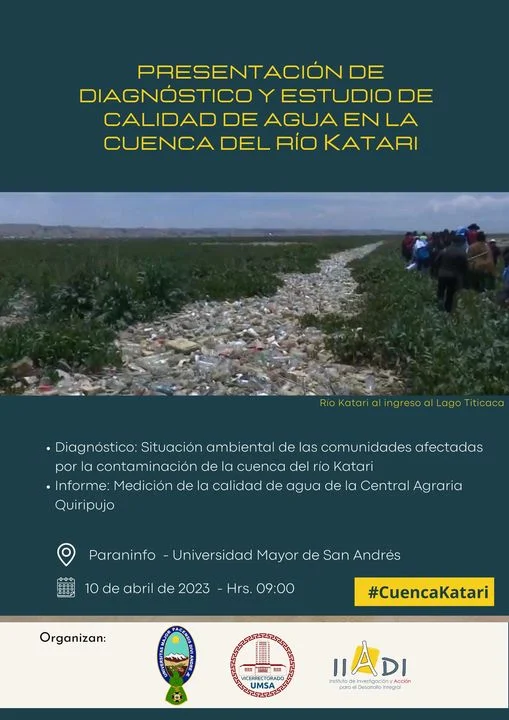 ESTUDIO DE CALIDAD DEL AGUA EN LA CUENCA DEL RÍO KATARI, en La Paz, el 10/abril.