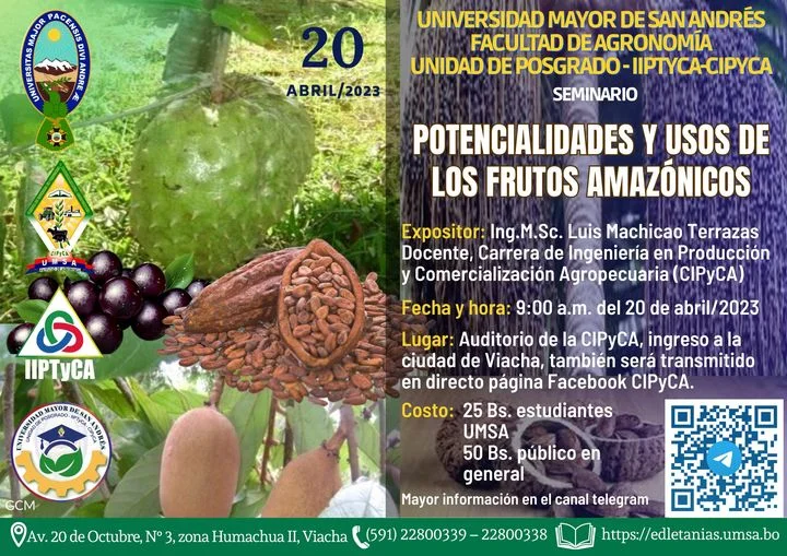 Seminario USOS DE LOS FRUTOS AMAZÓNICOS, en La Paz, el 20/abril.