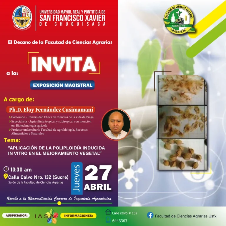 Exposición POLIPLOIDÍA EN EL MEJORAMIENTO VEGETAL, en Chuquisaca, el 27/abril.