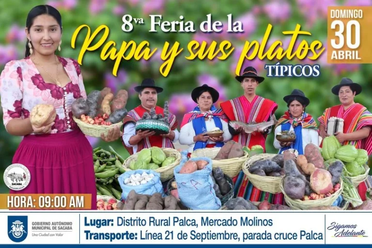 FERIA DE LA PAPA Y SUS PLATOS TÍPICOS, en Cochabamba, el 30/abril.