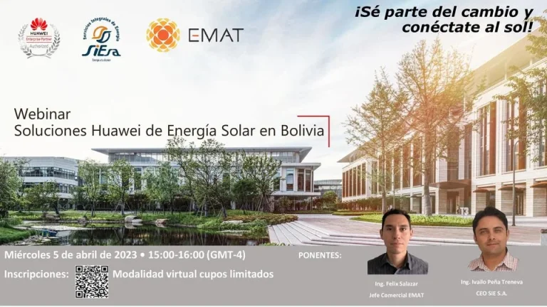 Seminario SOLUCIONES HUAWEI DE ENERGÍA SOLAR EN BOLIVIA, modalidad virtual, el 5/abril.