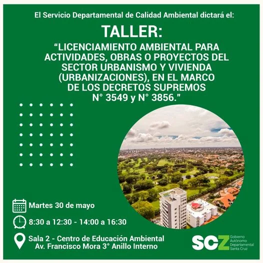 Taller LICENCIAMIENTO AMBIENTAL PARA AOP, en Santa Cruz, el 30/mayo.