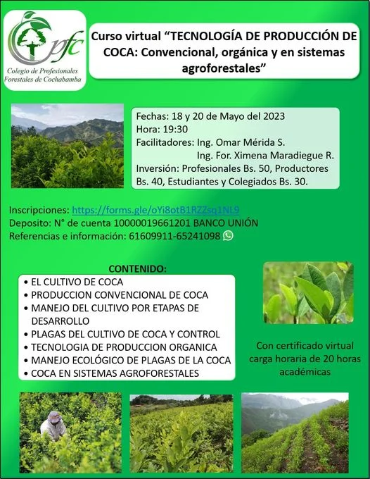 Curso TECNOLOGÍA PRODUCCIÓN DE COCA, Cochabamba, el 18 y 20/mayo.