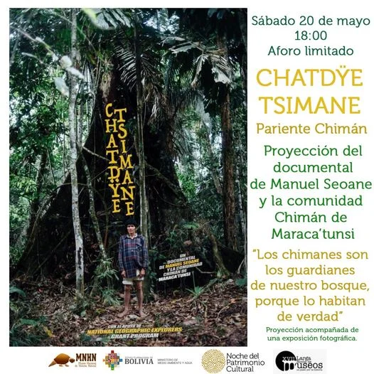 Proyección Documental CHATDŸE TSIMANE, en La Paz, el 20/mayo.