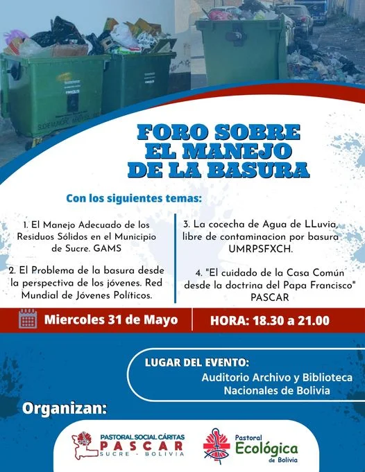 Foro MANEJO DE LA BASURA, en Chuquisaca, el 31/mayo.