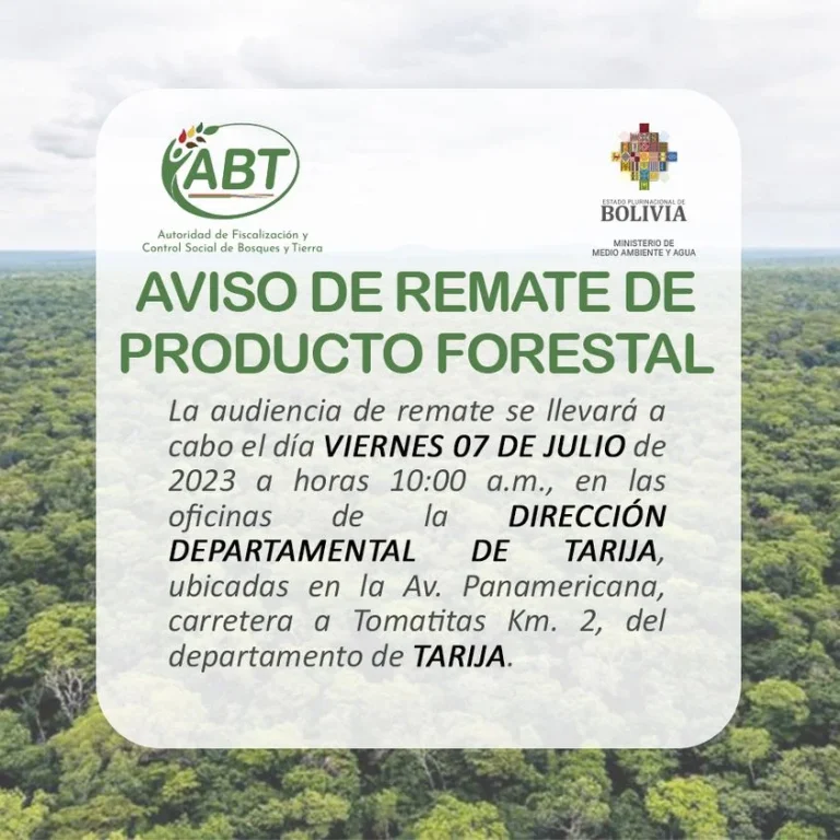 REMATE DE MADERA DECOMISADA, en Tarija, el 7/julio.