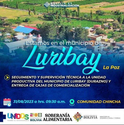 Supervisión UNIDAD PRODUCTIVA DE LURIBAY, La Paz, el 31/agosto.