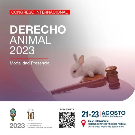 Congreso DERECHO ANIMAL, en La Paz, del 21 al 23/agosto.