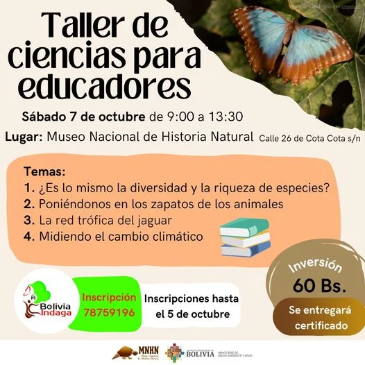 Taller CIENCIA PARA EDUCADORES, en La Paz, el 7/octubre.
