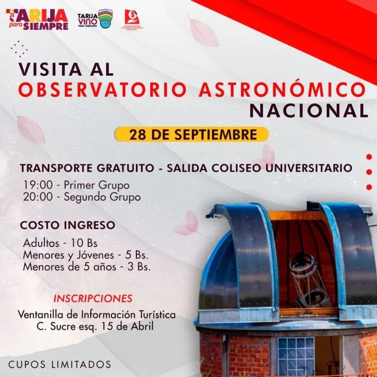 Visita OBSERVATORIO ASTRONÓMICO NACIONAL, en Tarija, el 28/sept.