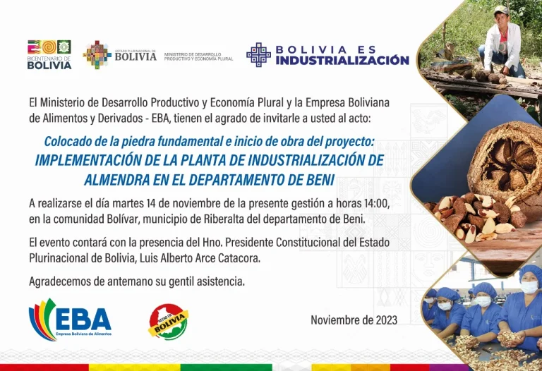 Inicio Proyecto INDUSTRIALIZACIÓN DE ALMENDRA, en Beni, el 14/nov.