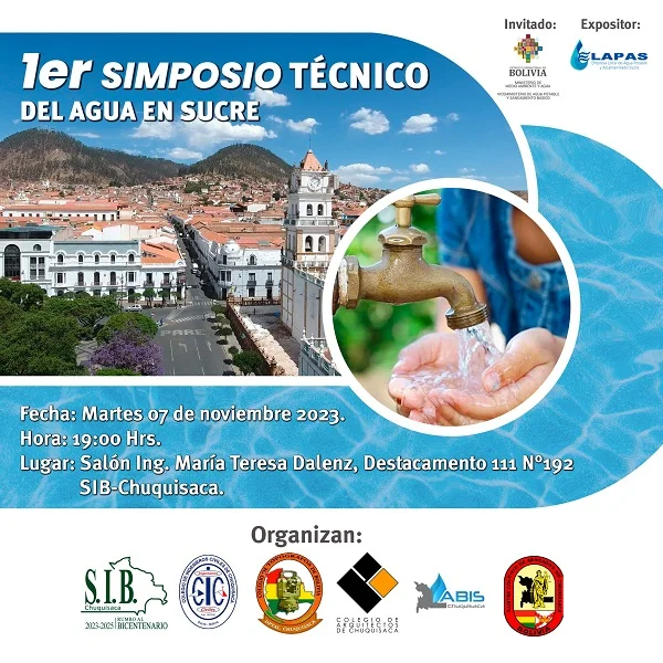 Simposio Técnico del AGUA, en Chuquisaca, el 7/nov.