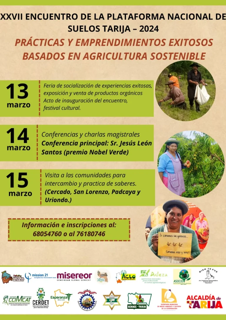 ENCUENTRO DE LA PLATAFORMA NACIONAL DE SUELOS PARA UNA AGRICULTURA SOSTENIBLE, en Tarija, del 13 al 15-marzo