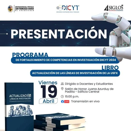 Presentación PROGRAMA DE FORTALECIMIENTO DE COMPETENCIAS EN INVESTIGACIÓN, en Chuquisaca, el 19-abril