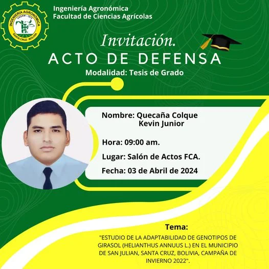 Defesna de Tesis de grado GENOTIPOS DE GIRASOL, en Santa Cruz, el 3-abril
