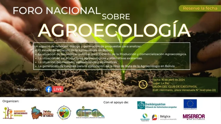 FORO NACIONAL SOBRE AGROECOLOGÍA EN BOLIVIA, en La Paz, el 16-abril