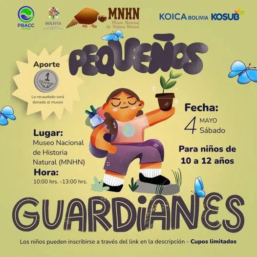 PEQUEÑOS GUARDIANES, en La Paz, el 4-mayo