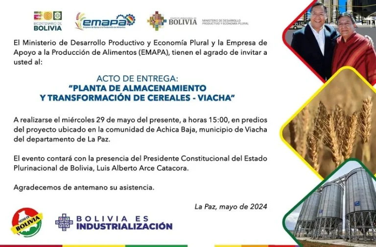 Entrega de PLANTA DE ALMACENAMIENTO Y TRANSFORMACIÓN DE CEREALES – VIACHA, en La Paz, el 29-mayo
