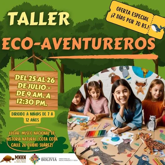 Taller ECO AVENTUREROS, en La Paz, el 25 y 26-jjulio
