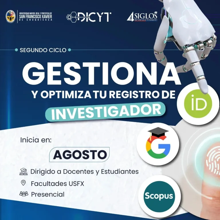Taller GESTIONA Y OPTIMIZA TU REGISTRO DE INVESTIGADOR, en Chuquisaca, en agosto