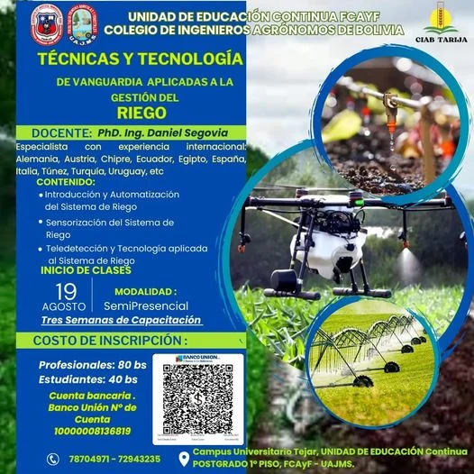 Curso TECNOLOGÍAS DE VANGUARDIA APLICADAS A LA GESTIÓN DEL RIEGO, en Tarija, inicia el 19-agosto