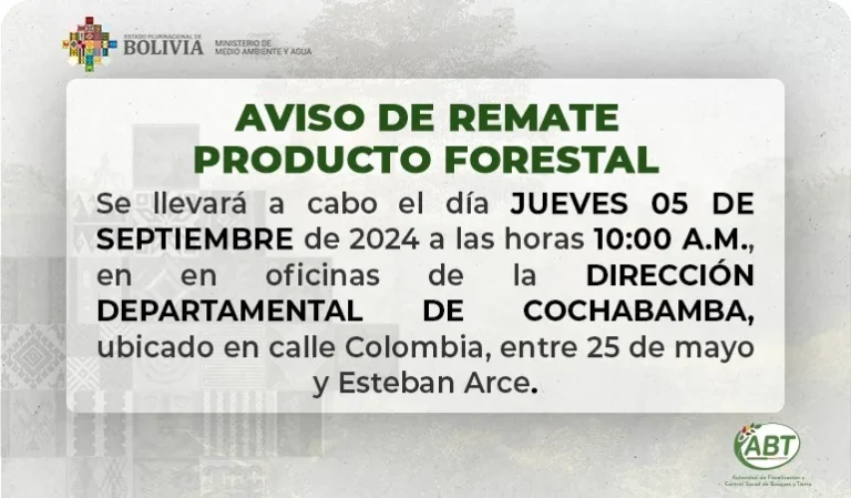 REMATE DE PRODUCTO FORESTAL, en Cochabamba, el 5-sept