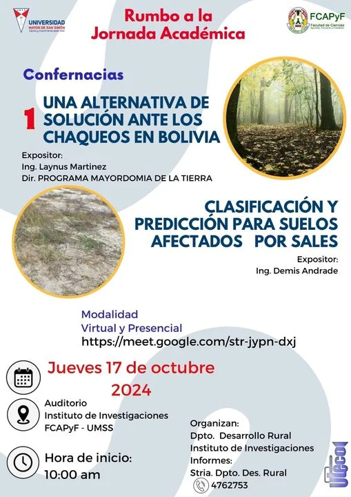 Conferencias SOLUCIÓN ANTE CHAQUEOS y SUELOS AFECTADOS POR SALES, en Cochabamba, el 17-octubre
