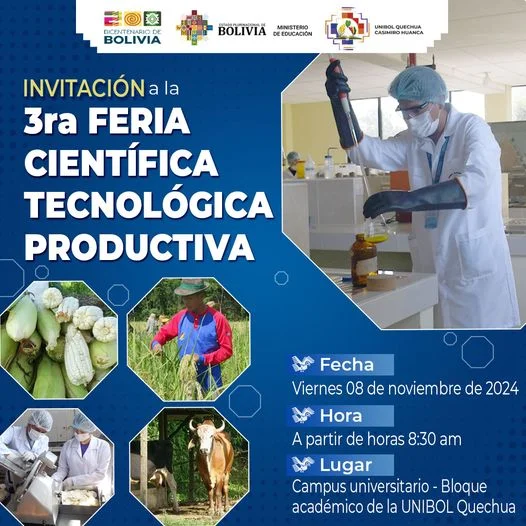 FERIA CIENTÍFICA TECNOLÓGICA PRODUCTIVA UNIBOL QUECHUA, en Cochabamba, 8-nov.