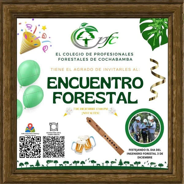 ENCUENTRO FORESTAL, en Cochabamba, el 7-dic.