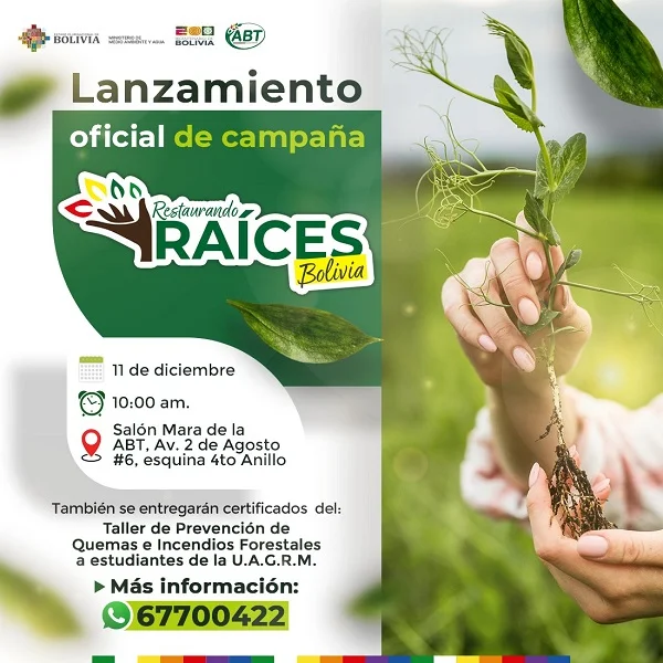 Lanzamiento CAMPAÑA RESTAURANDO RAÍCES BOLIVIA, en Santa Cruz, el 11-dic.