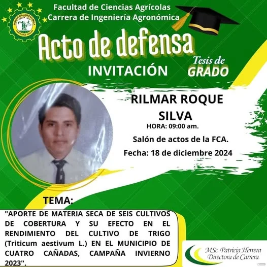 Defensa de Tesis CULTIVOS DE COBERTURA EN EL RENDIMIENTO DEL TRIGO, en Santa Cruz, el 18-dic.