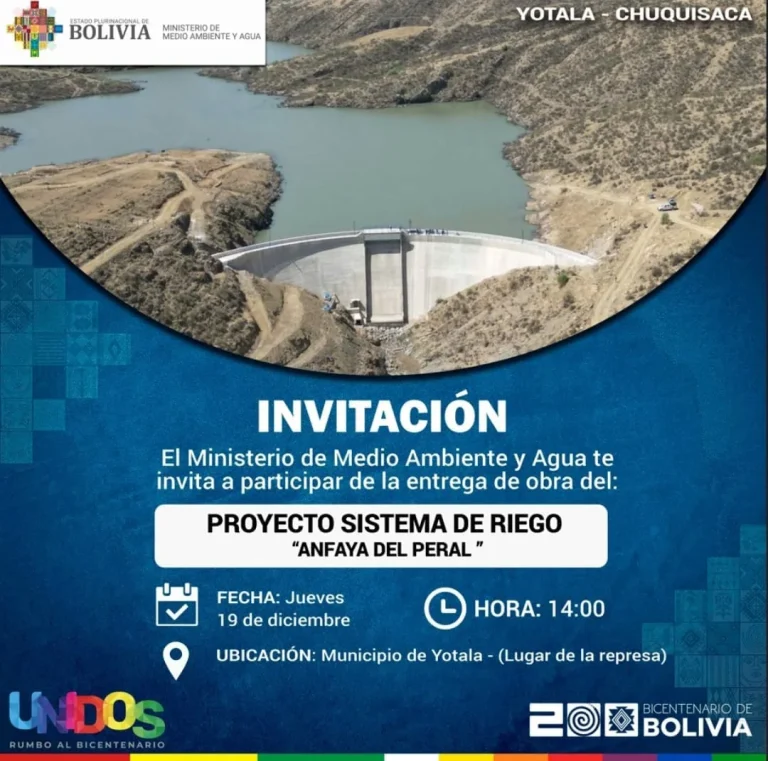 Entrega de SISTEMA DE RIEGO ANFAYA DEL PERAL, en Yotala – Chuquisaca, el 19-dic.