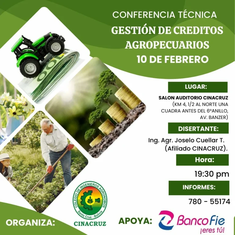 Conferencia GESTIÓN DE CRÉDITOS AGROPECUARIOS, en Santa Cruz, el 10-febrero