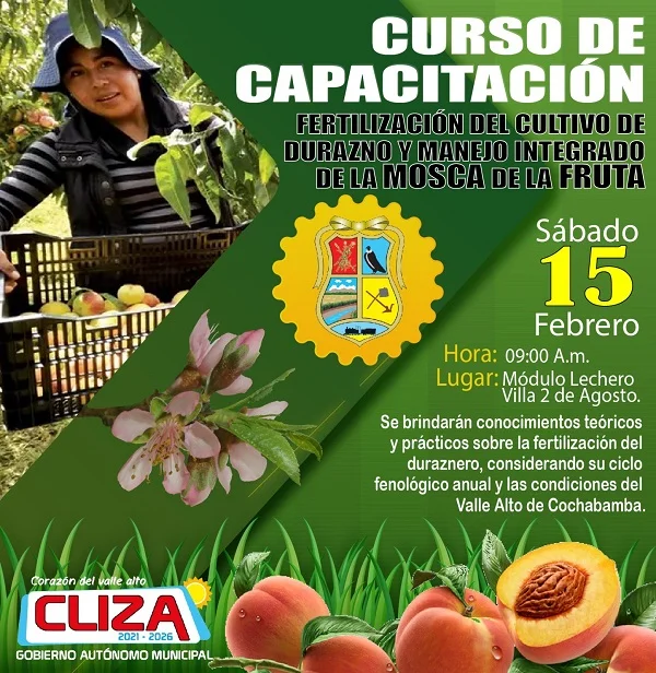 Curso FERTILIZACIÓN DEL DURAZNO Y MANEJO INTEGRADO DE LA MOSCA DE LA FRUTA, en Cochabamba el 15-febrero