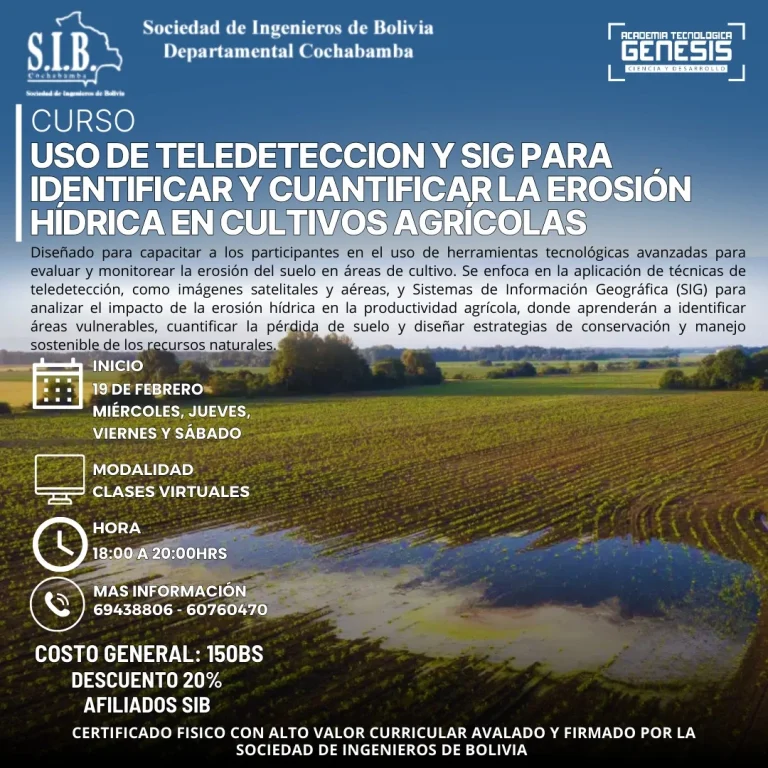 Curso TELEDETECCIÓN Y SIG PARA LA GESTIÓN DE LA EROSIÓN HÍDRICA EN CULTIVOS, virtual, inicia el 19-febrero
