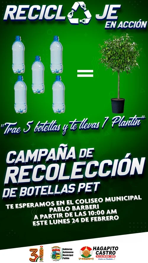 Campaña 5 BOTELLAS PET POR UN PLANTIN, en Pailon – Santa Cruz, el 24-febrero