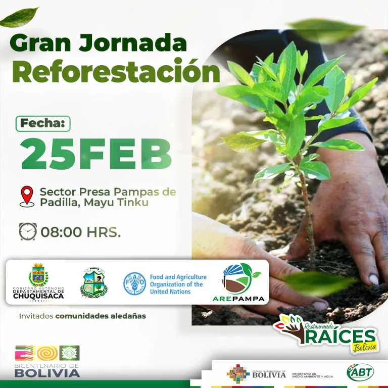 JORNADA DE REFORESTACIÓN, en Tomina y Padilla – Chuquisaca, el 24 y 25-febrero