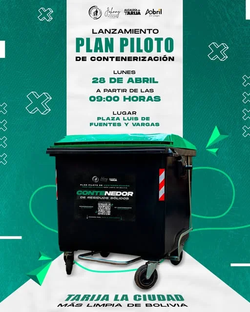 Lanzamiento PLAN PILOTO DE CONTENERIZACIÓN, en Tarija, el 28-abril