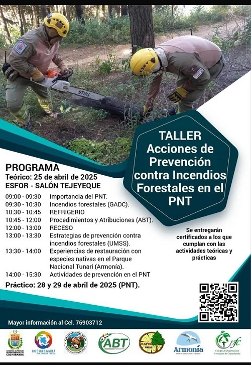 Taller ACCIONES DE PREVENCIÓN CONTRA INCENDIOS FORESTALES EN EL PNT, en Cochabamba, el 28 y 29-abril