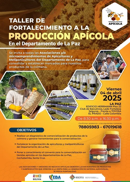 Taller FORTALECIMIENTO  A LA PRODUCCIÓN APÍCOLA, en La Paz, el 4-abril