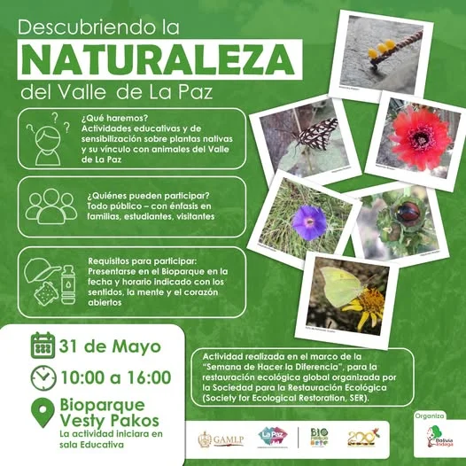 DESCUBRIENDO LA NATURALEZA DEL VALLE DE LA PAZ, en La Paz, el 31-mayo