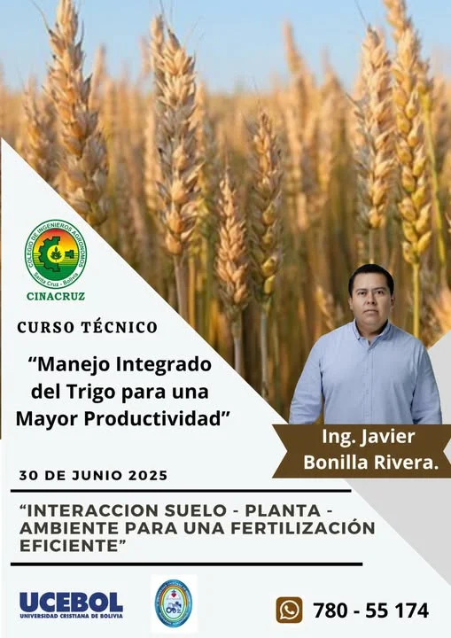 Curso MANEJO INTEGRADO DEL TRIGO PARA UNA MAYOR PRODUCTIVIDAD, en Santa Cruz, el 30-junio