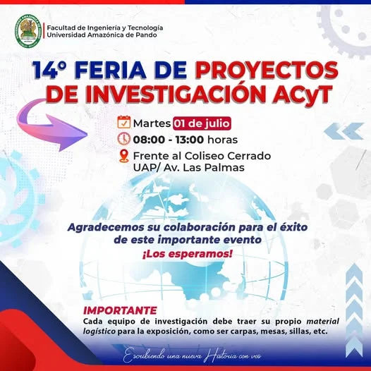 FERIA DE PROYECTOS DE INVESTIGACIÓN DEL ÁREA DE CIENCIA Y TECNOLOGÍA. En UAP – Pando, el 1-julio