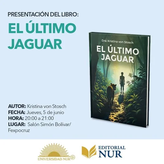 Presentación del Libro EL ULTIMO JAGUAR, en Santa Cruz, el 5-junio
