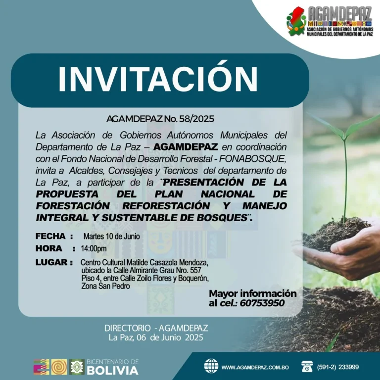 Presentación PLAN NACIONAL DE FORESTACIÓN, REFORESTACIÓN Y MANEJO INTEGRAL Y SUSTENTABLE DE BOSQUES, en La Paz, el 10-junio