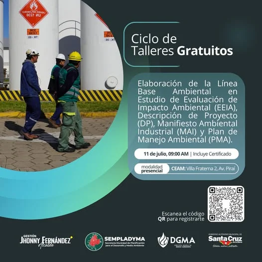 Taller LÍNEA BASE Y DELIMITACIÓN DE ÁREAS DE INFLUENCIA EN EVALUACIONES DE IMPACTO AMBIENTAL, en Santa Cruz, el 11-julio