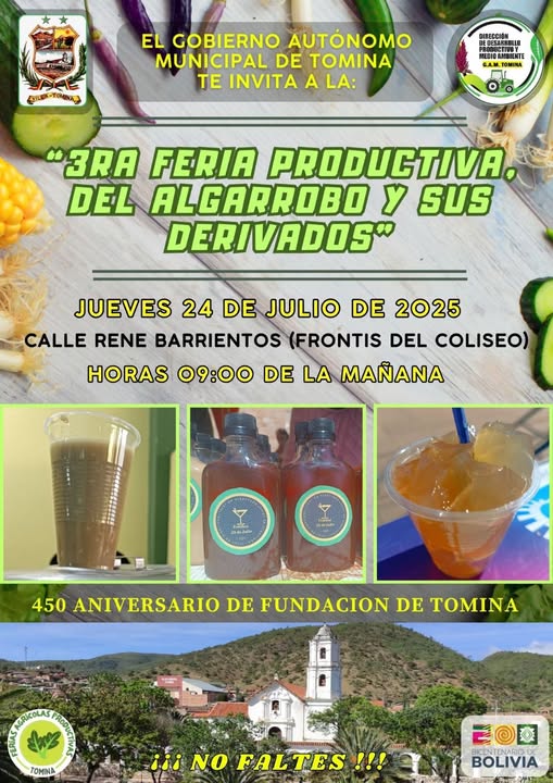 FERIA DEL ALGARROBO Y SUS DERIVADOS, en Tomina – Chuquisaca, el 24-julio